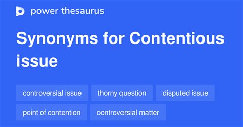 Contentious Synonyms: 36 Synonyms and Antonyms for .
